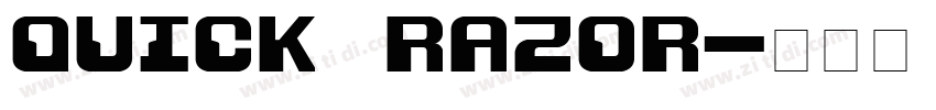 Quick Razor字体转换